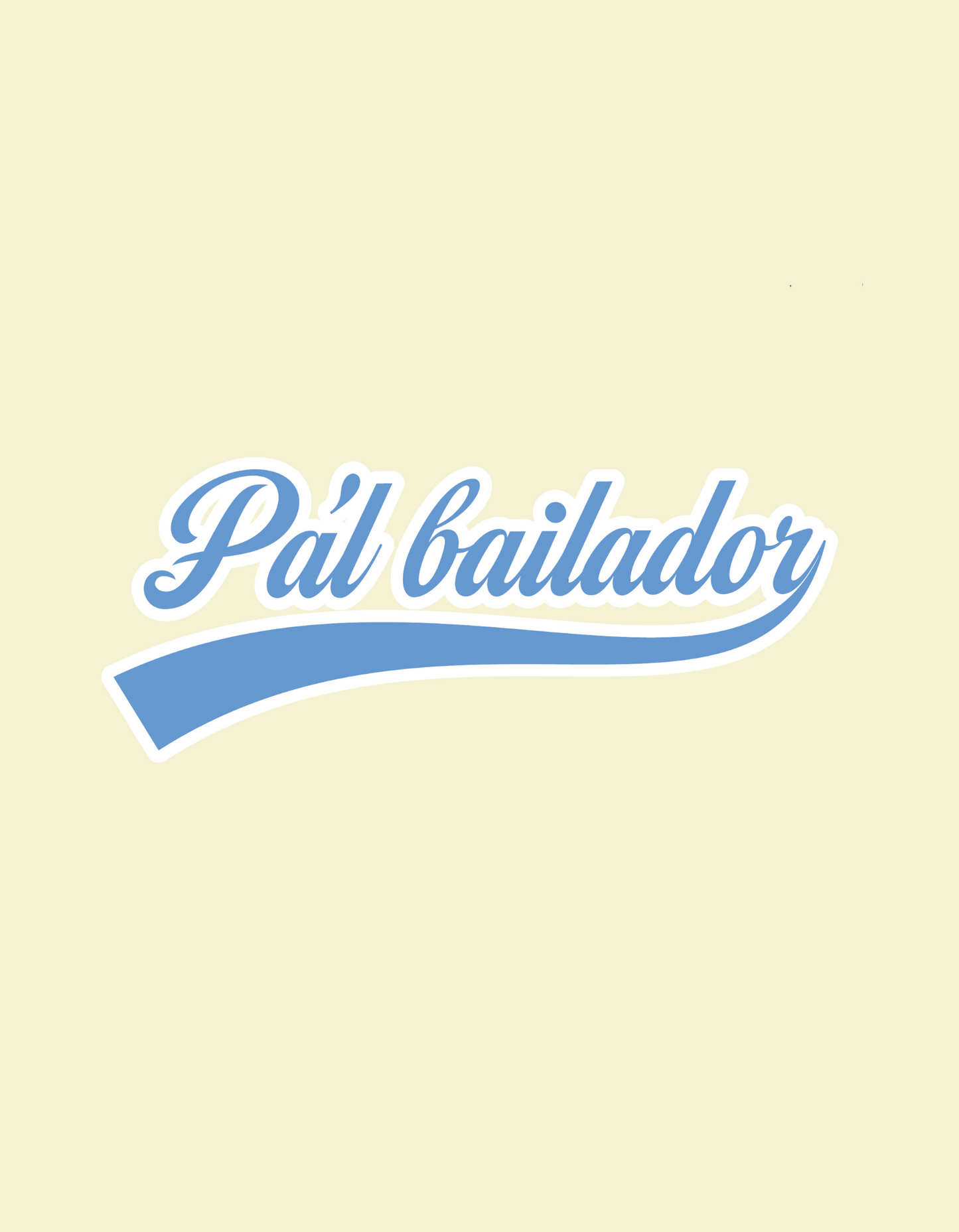 Camiseta Gruesa Pa´l Bailador