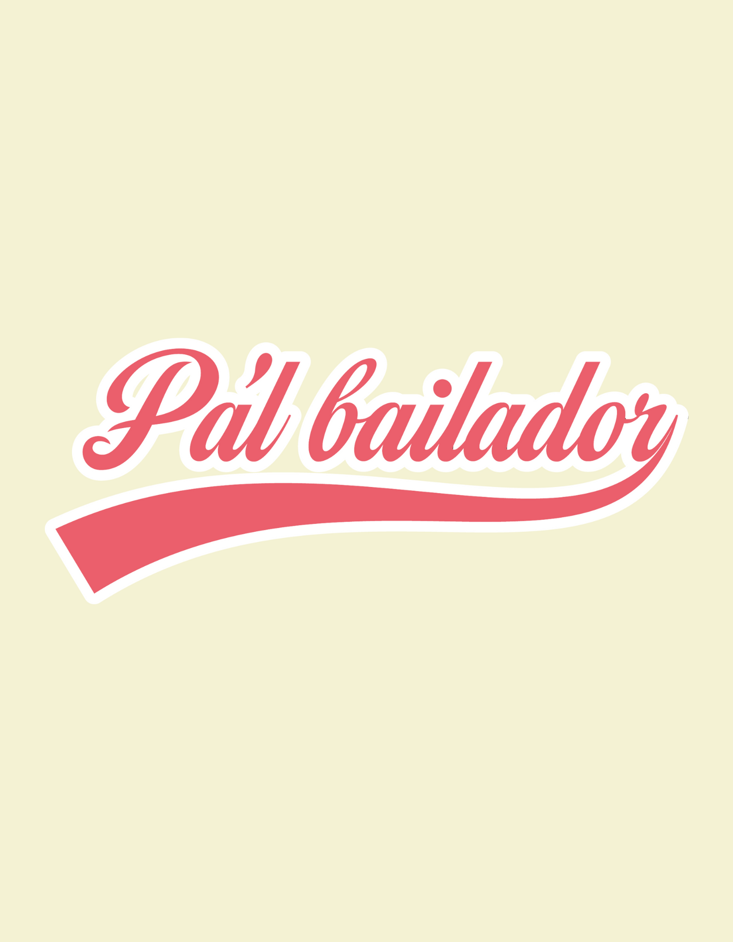 Camiseta Gruesa Pa´l Bailador