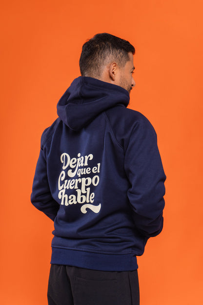 Hoodie Dejar que el Cuerpo Hable